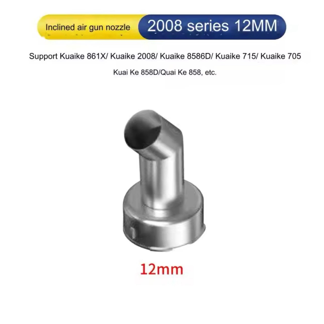 2008 BEND Nozzle 12mm